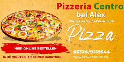 Essen-gehen - Gerichte: Pizza - Deutschland - Pizzeria Centro bei Alex in Hassloch - Pizza Hassloch Pizzeria Centro bei Alex