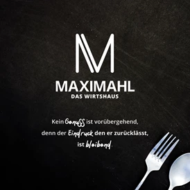 Restaurant: Maximahl Das Wirtshaus 